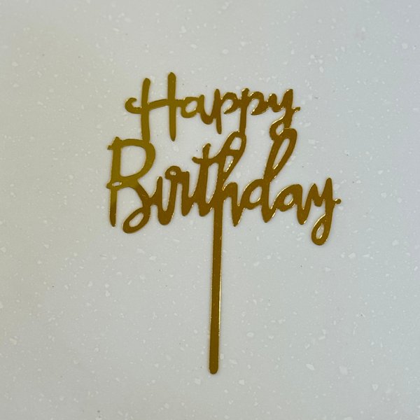 Acrylic Rose gold/Gold Happy Birthday topper